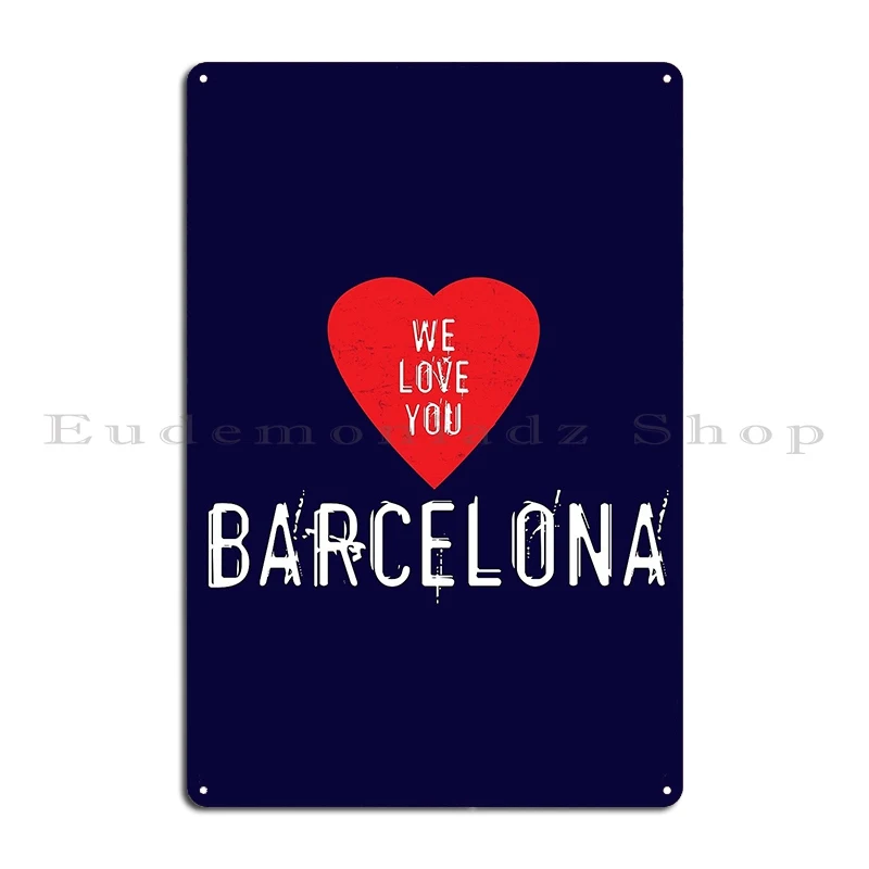We Love You Barcelona Metal Pl – Home Barcelona recenzja i cena